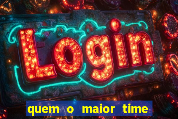quem o maior time de minas